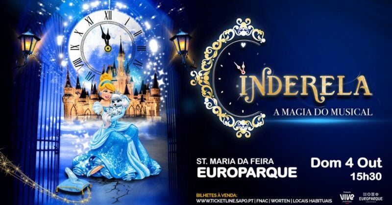 Cinderela – O Musical no Europarque: magia para toda a família
