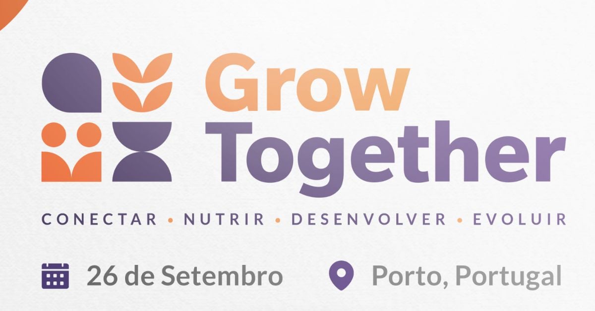 Grow Together Evento Porto 26 de setembro