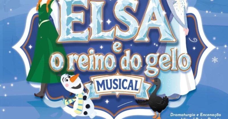 Cartaz do musical Elsa e o Reino do Gelo
