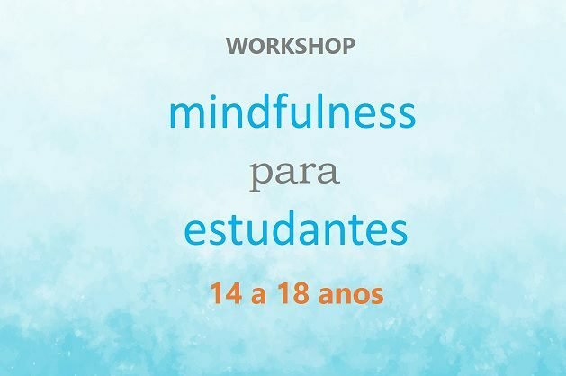 Workshop Mindfulness para Estudantes