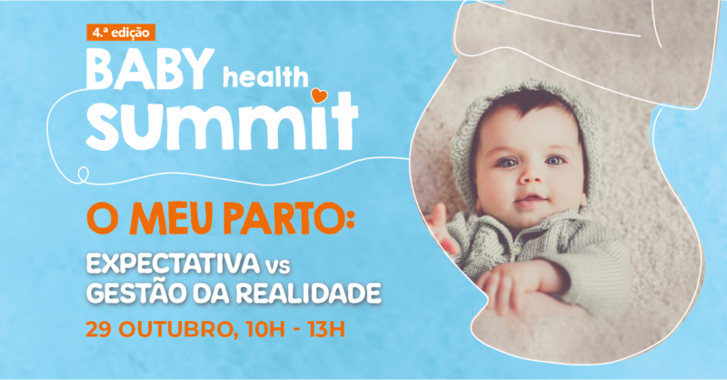 Baby Health Summit debate gestão da realidade quando a mudança acontece