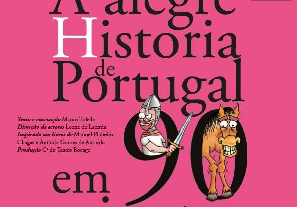 A Alegre História de Portugal em 90 Minutos | Teatro