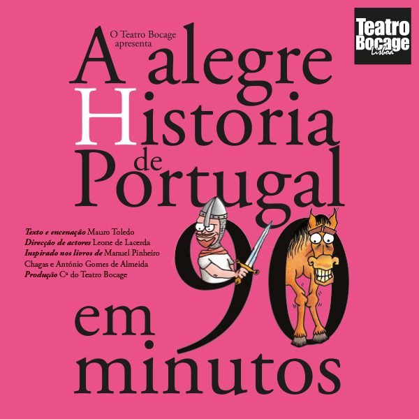 A Alegre História de Portugal em 90 Minutos