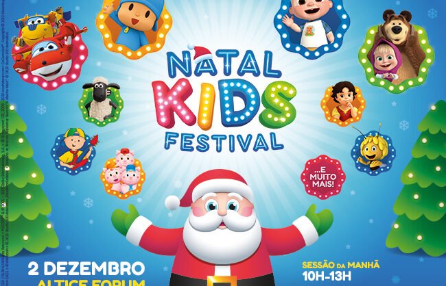 Natal Kids Festival no Altice Forum Braga no dia 2 de Dezembro