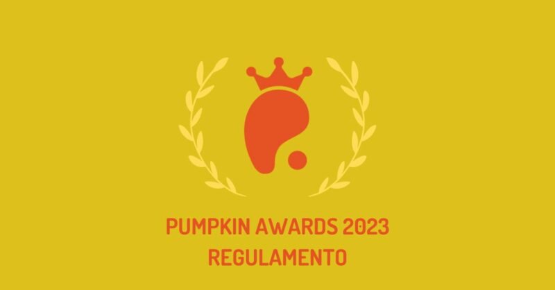 Pumpkin Awards 2023 – Regulamento