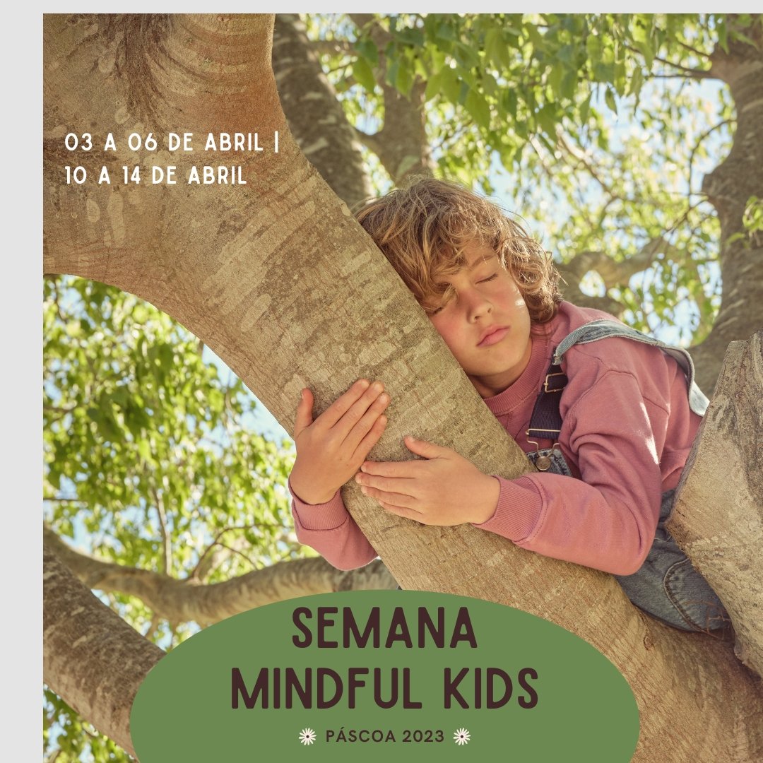 Férias de Páscoa Mindful Kids Porto e Gaia