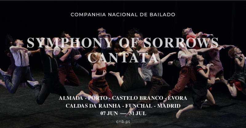 Symphony of sorrows / Cantata pela Companhia Nacional de Bailado