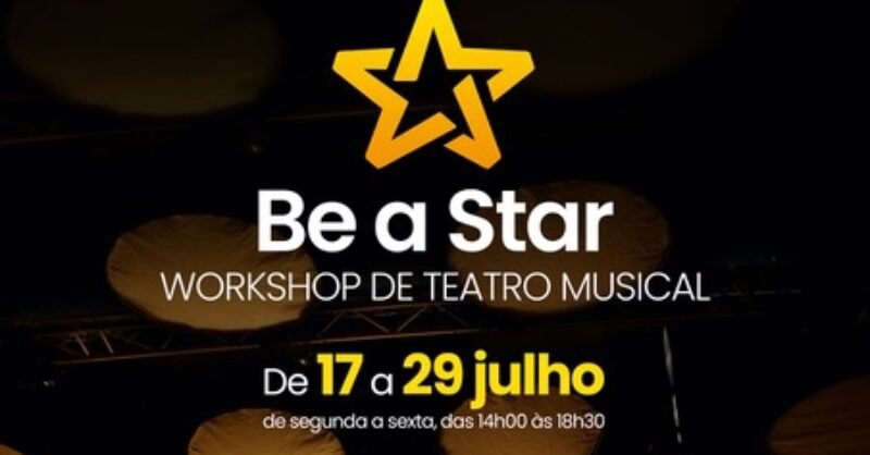 “Be a Star”: Workshop de Teatro Musical em Oeiras
