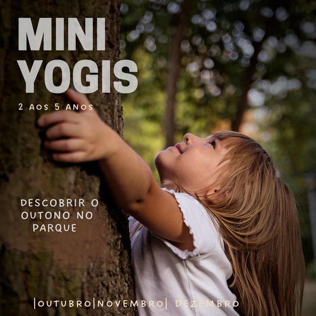 Mini Yogis na Natureza – Programa de Outono