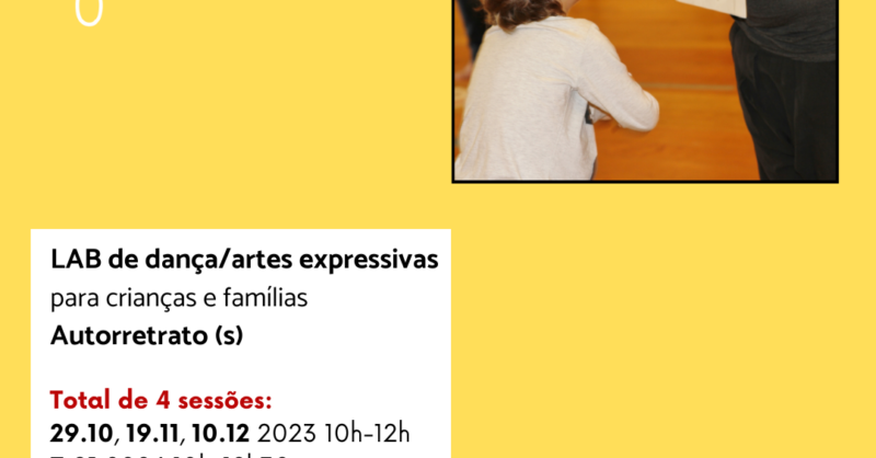 Laboratório de dança/artes expressivas para crianças e famílias Autorretrato (s)